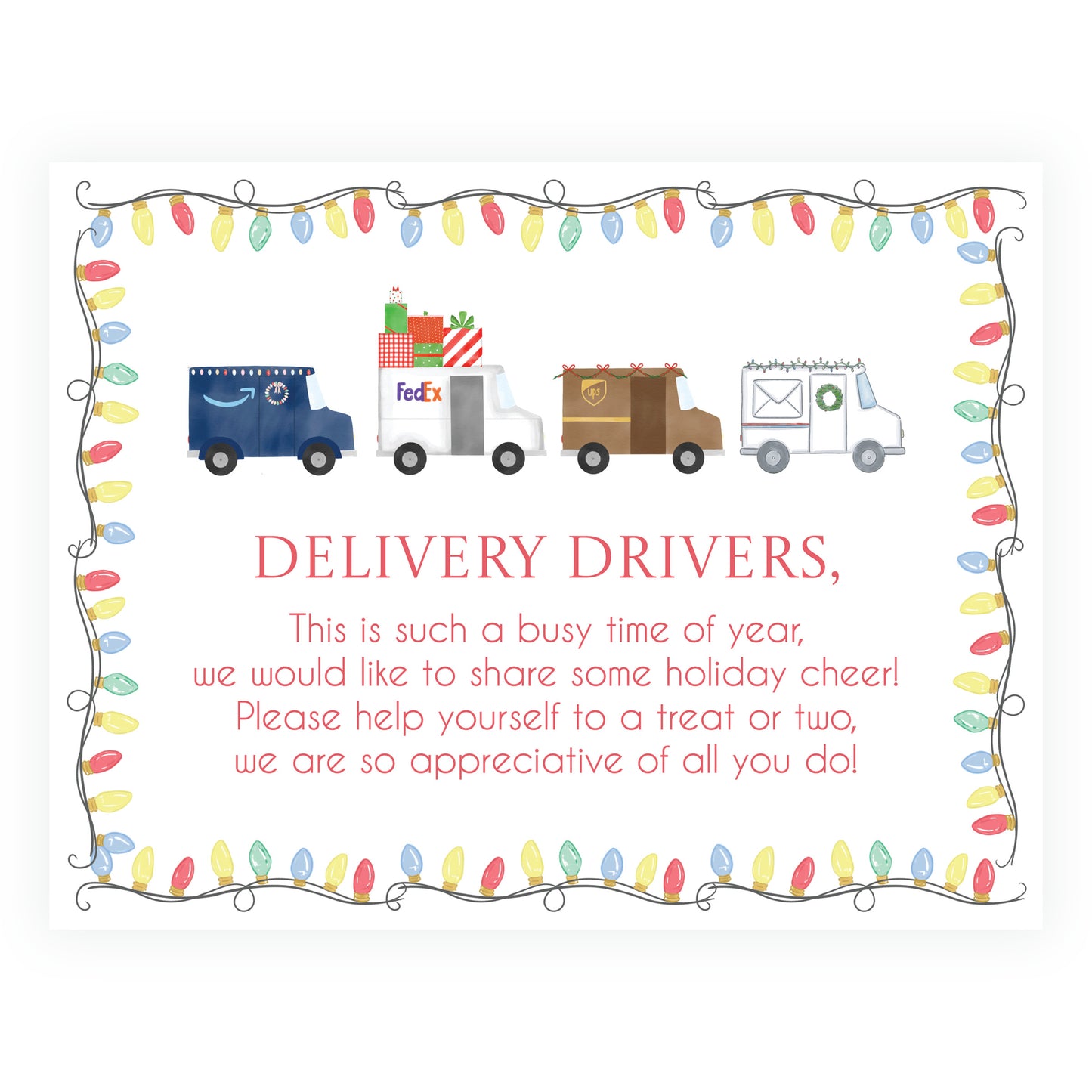 Delivery Driver Appreciation Holiday Sign