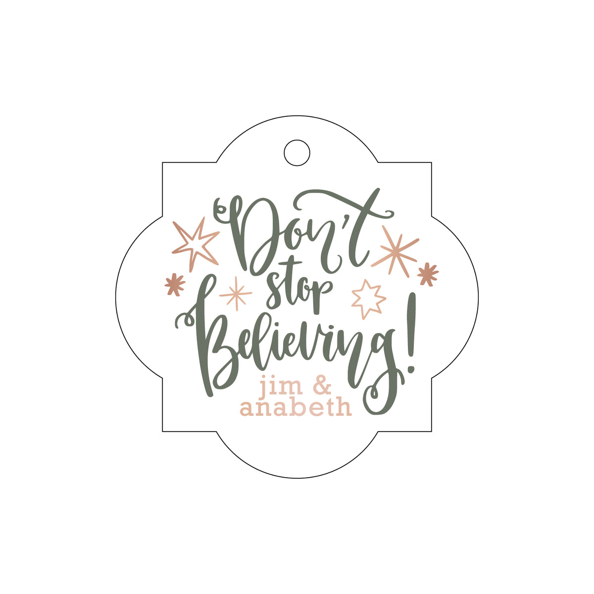 Don't Stop Believing Gift Tag T279