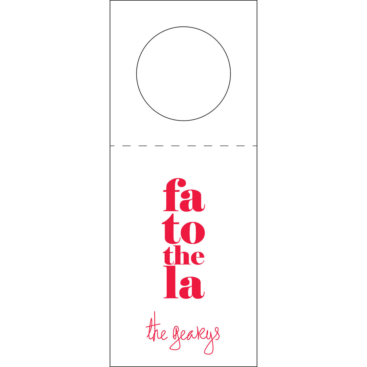 Fa To The La Wine Tag WT191
