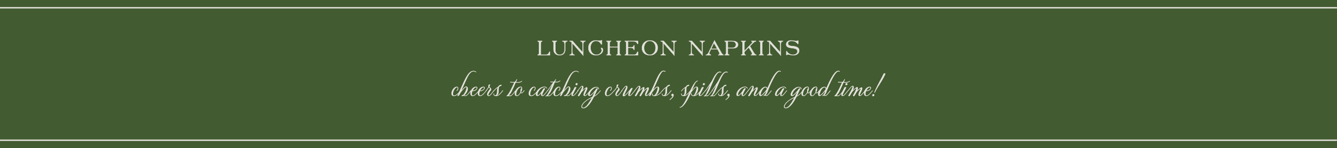 Luncheon Napkins