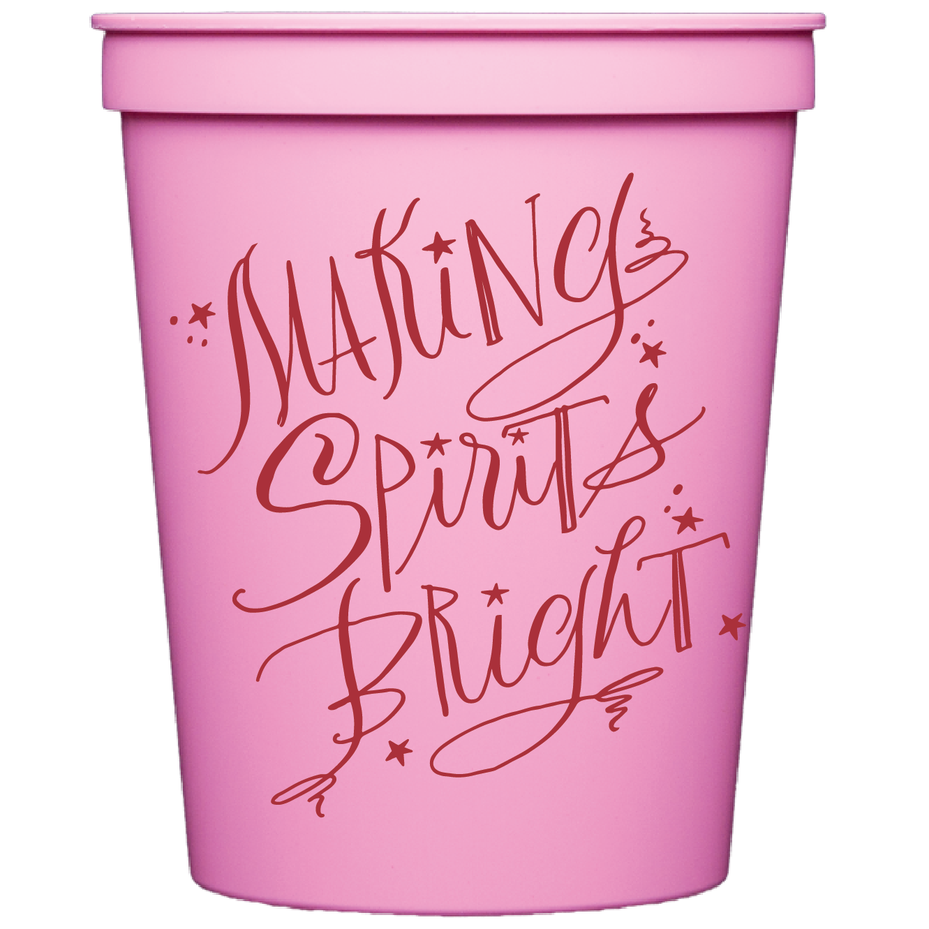 Making Spirits Bright Pink 16 ounce Stadium Cups