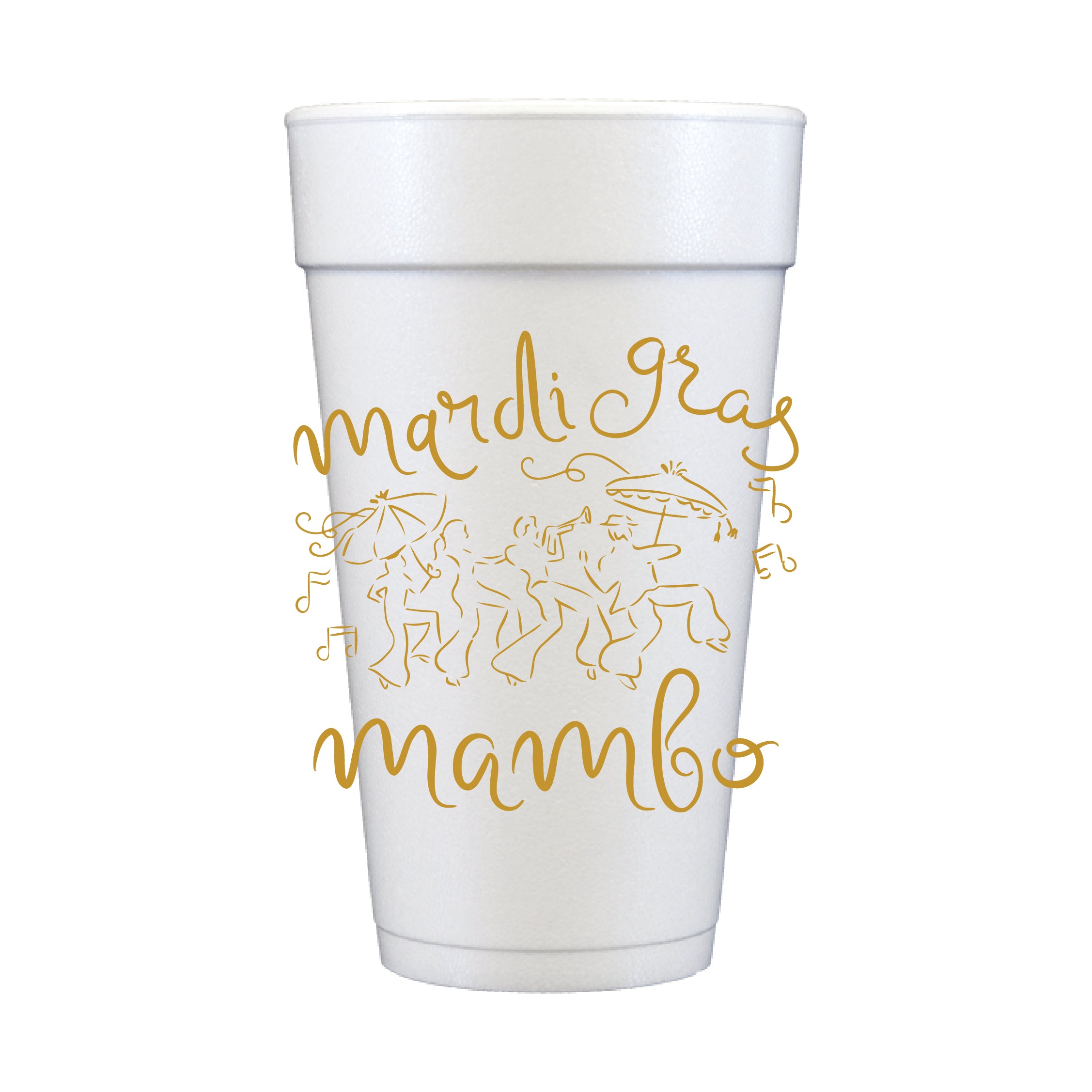 Mardi Gras Mambo gold Styrofoam cup for Mardi Gras parties
