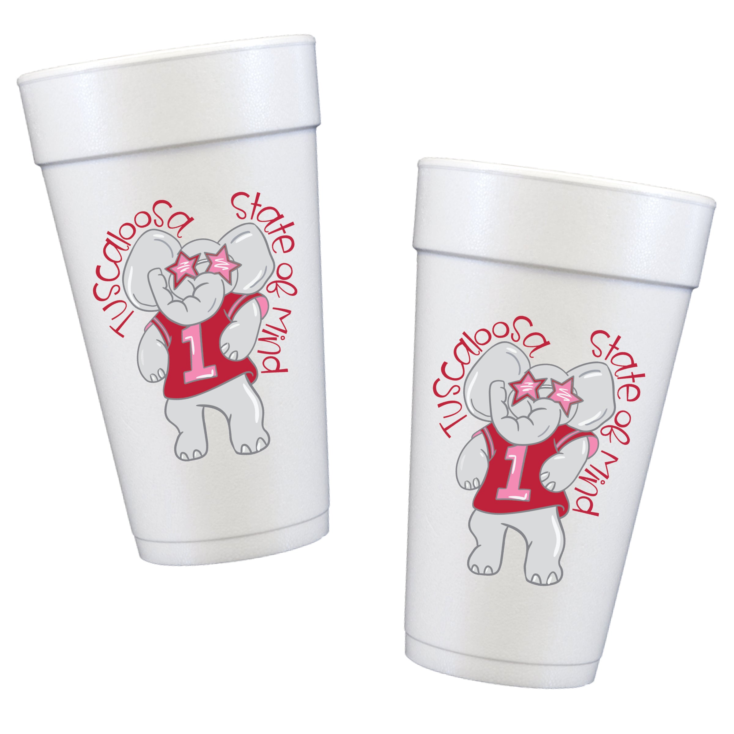 Tuscaloosa State of Mind Styrofoam Cups