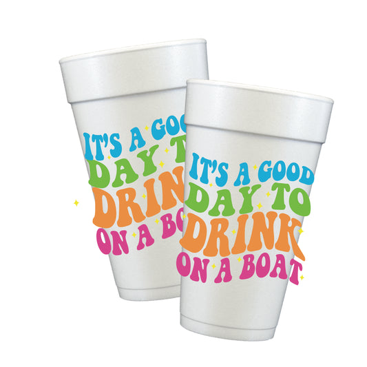 It's a Good Day to Drink on a Boat