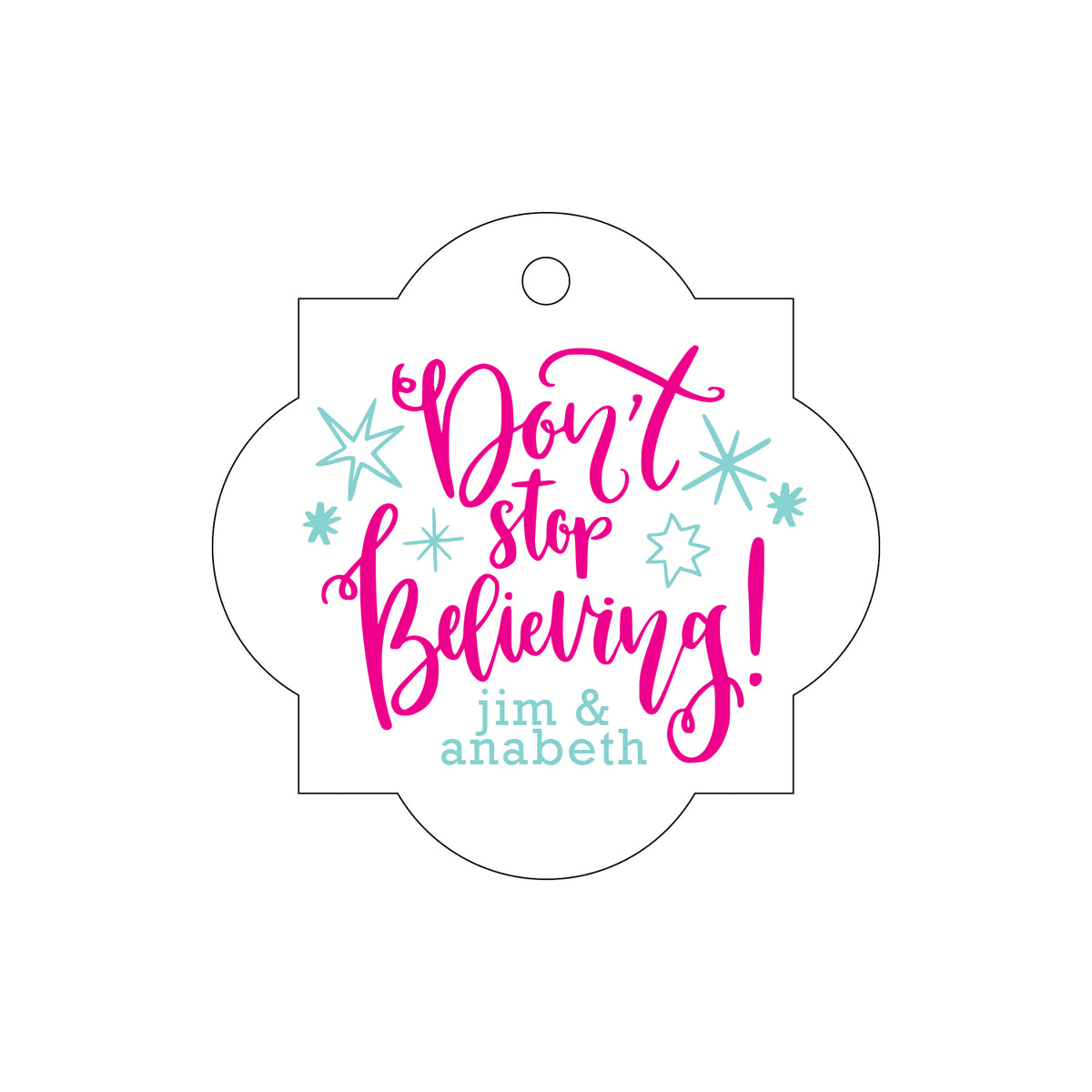 Don't Stop Believing Gift Tag T279