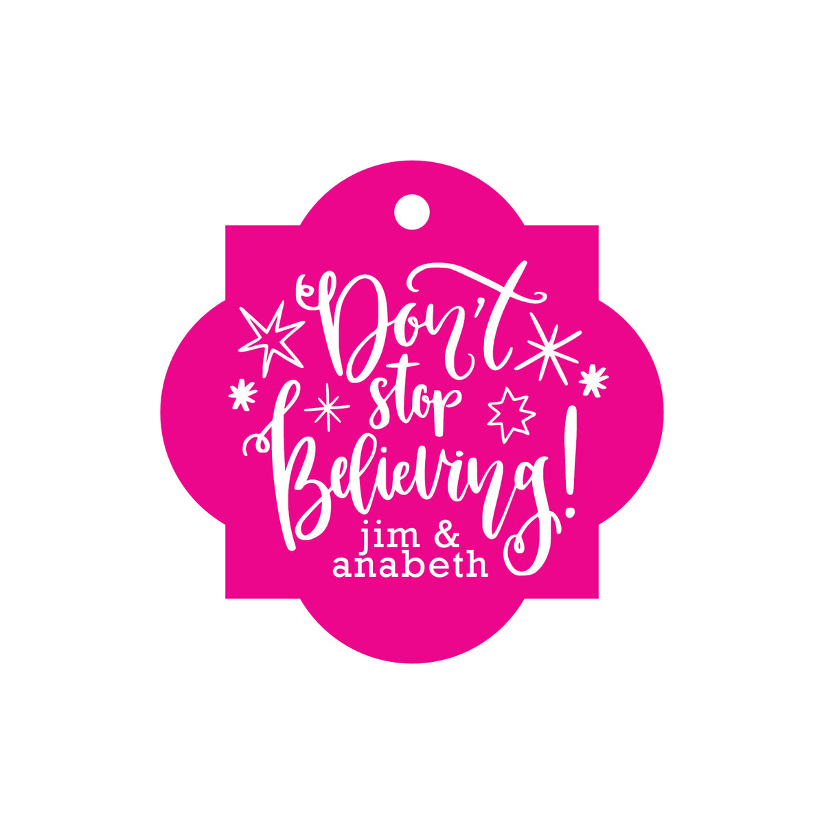 Don't Stop Believing Gift Tag T279