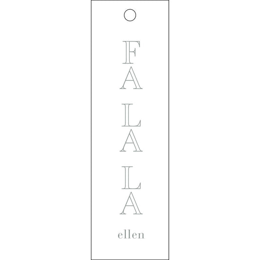 Fa La La Skinny Gift Tag  T330
